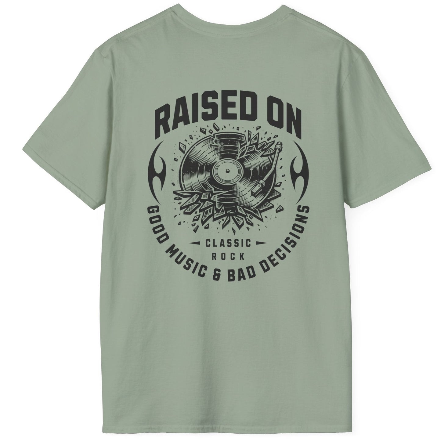 Raised on Good Music & Bad Decisions Tee | Back + Pocket Graphic | Gildan Softstyle