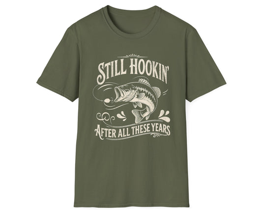 Still Hookin' Tee - Gildan Softstyle