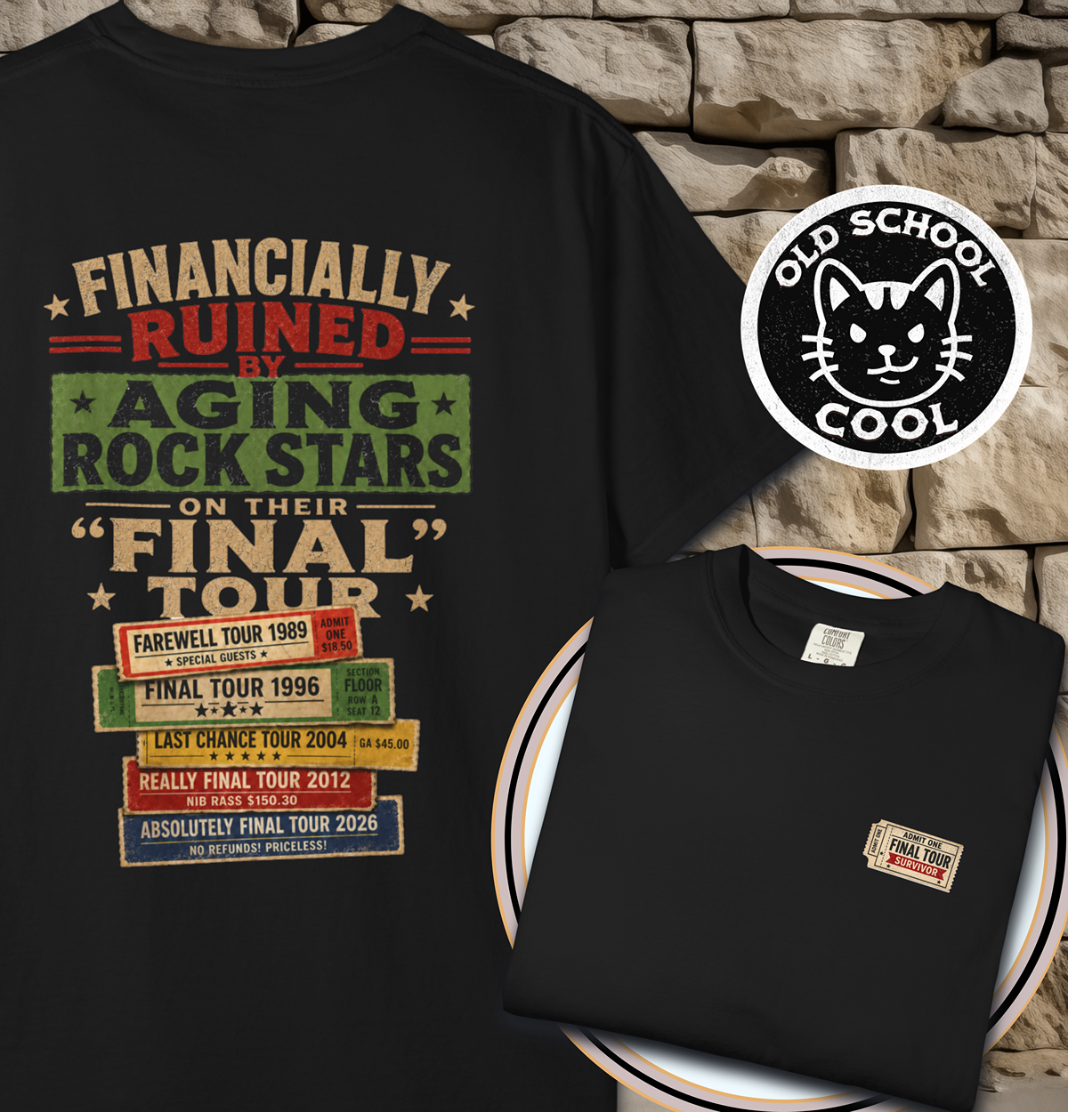 Financially Ruined by Final Tours Tee