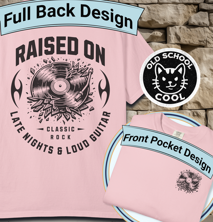 Raised on Late Nights & Loud Guitar Tee