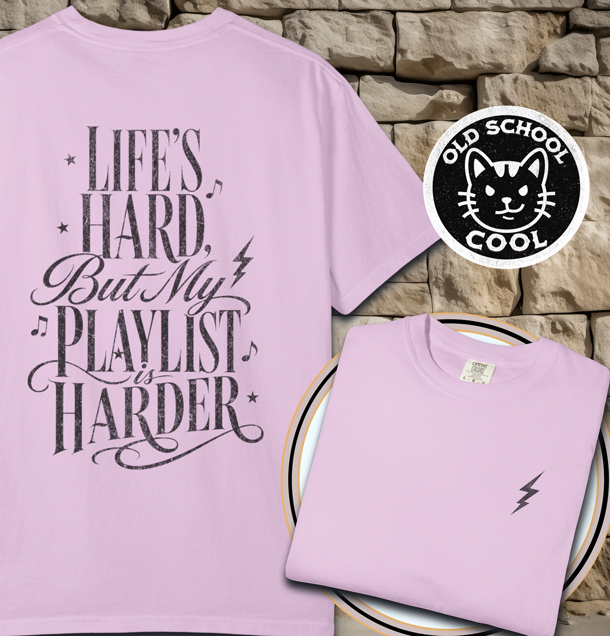 Life's Hard Playlist Tee