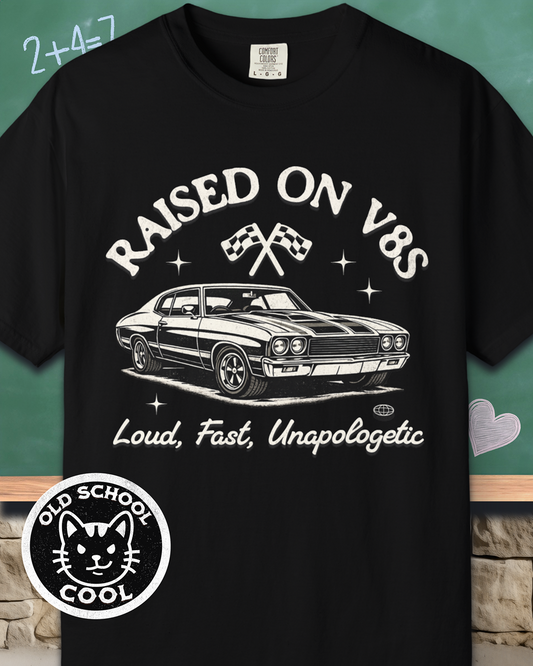 Raised on V8s Tee