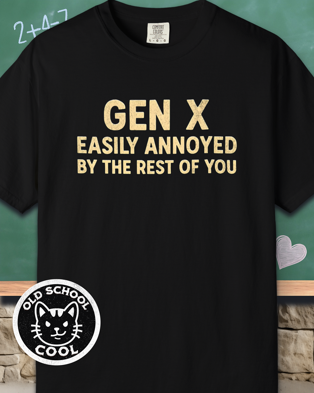 Gen X Easily Annoyed Tee