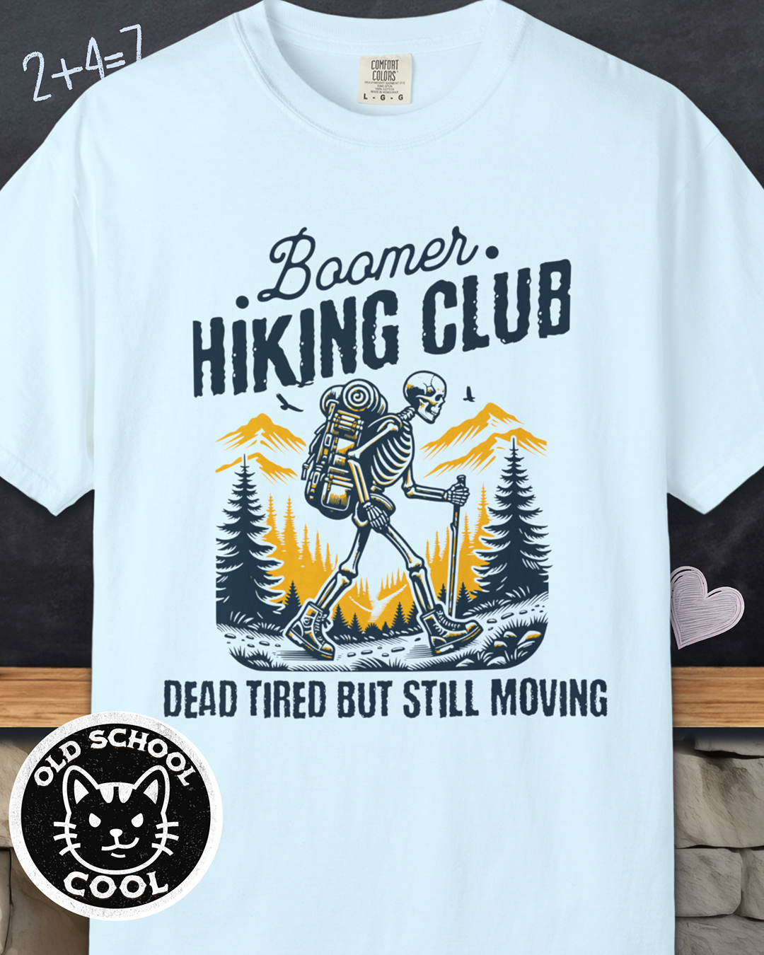 Boomer Hiking Club Skeleton Tee