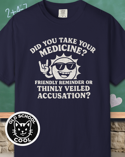 Take Your Medicine? Tee