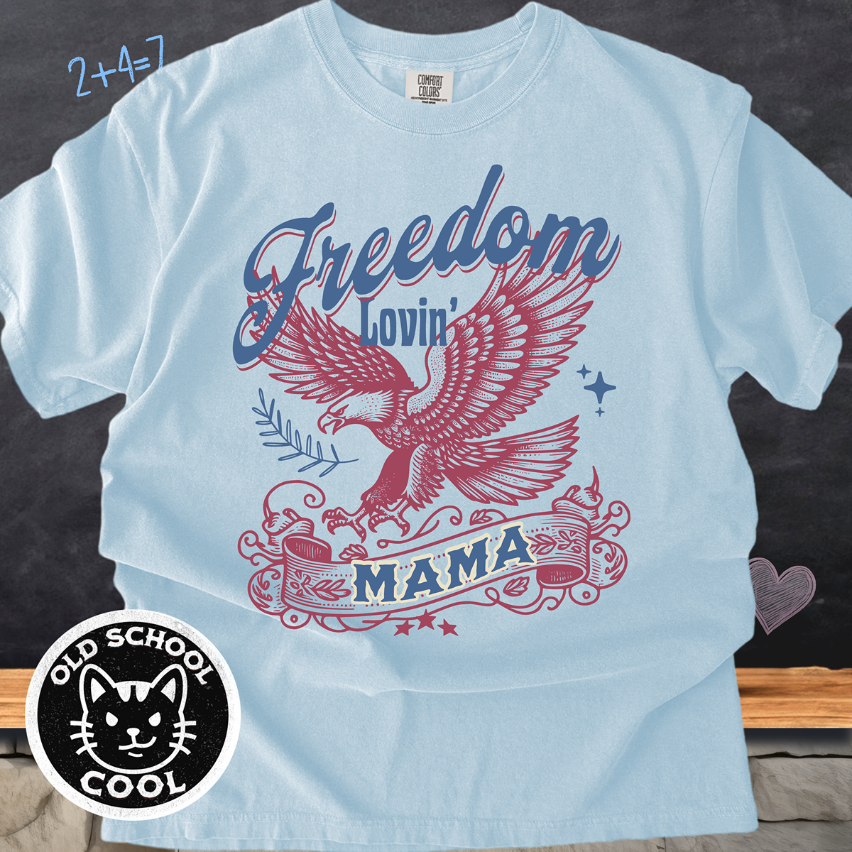 Freedom Lovin' Mama Vintage Americana Tee