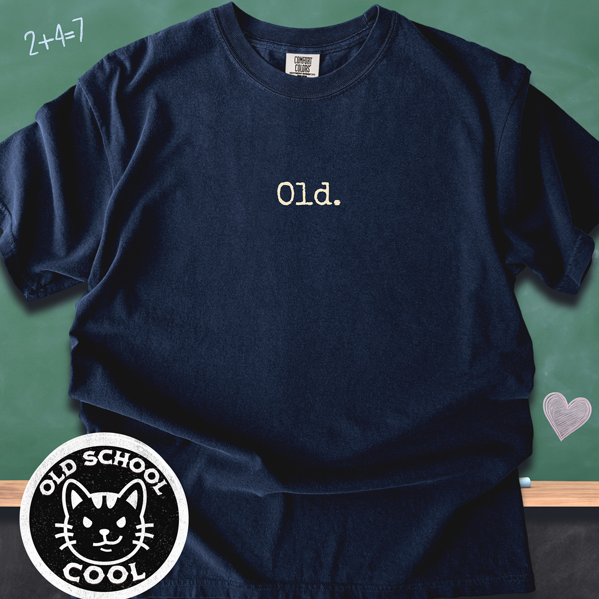Old. Typography Tee
