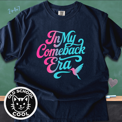 In My Comeback Era Tee