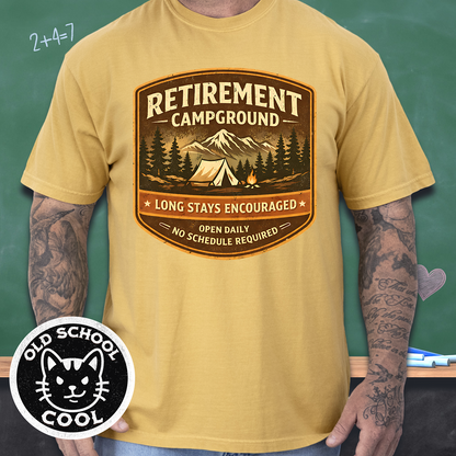 Retirement Campground Tee