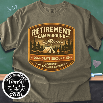 Retirement Campground Tee