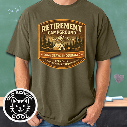 Retirement Campground Tee