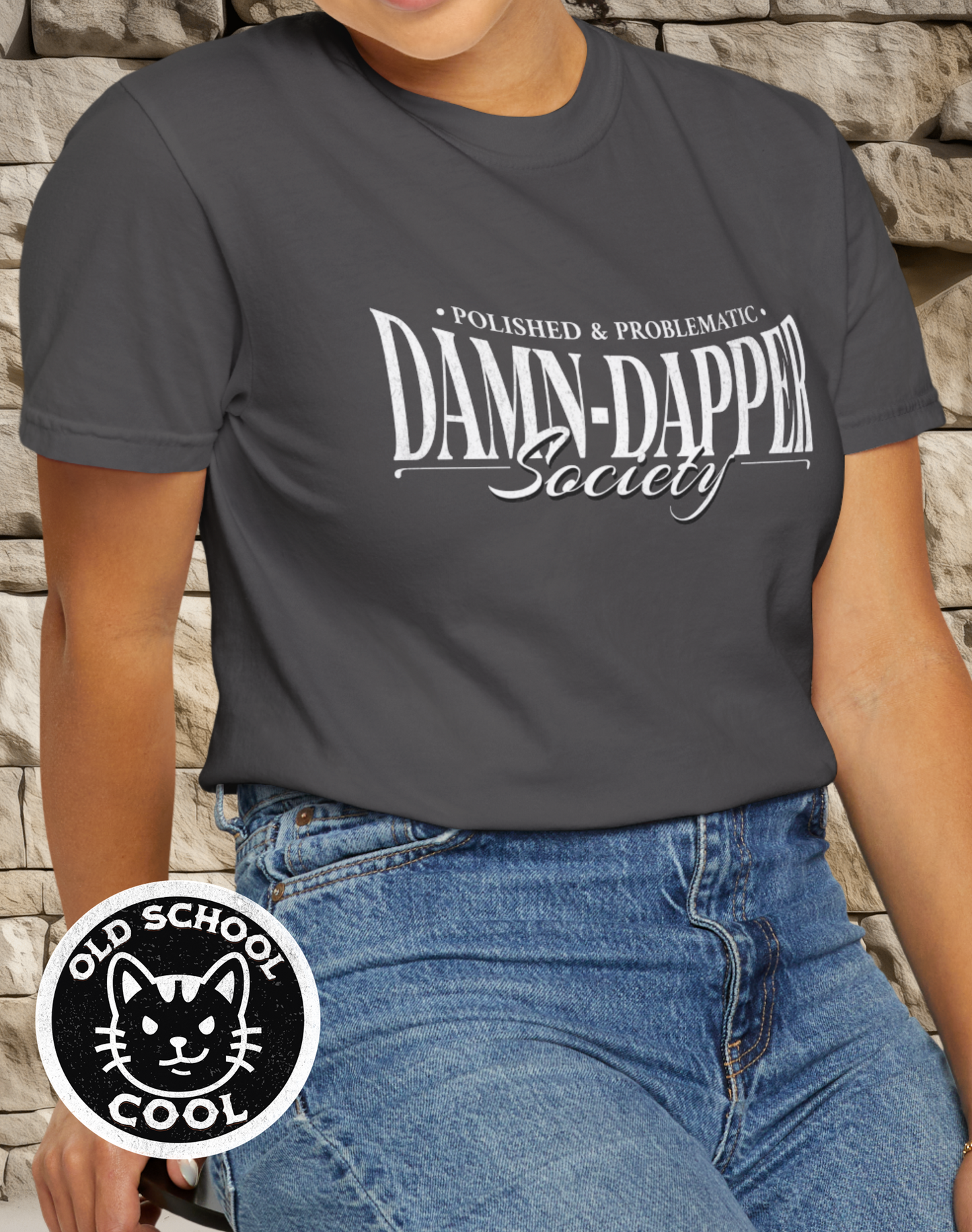 Damn-Dapper Society T-Shirt