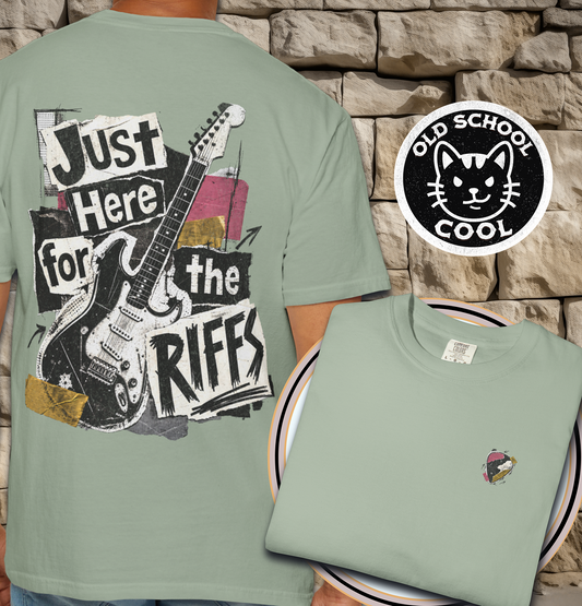 Just Here for Riffs Tee - Back + Pocket-style Design