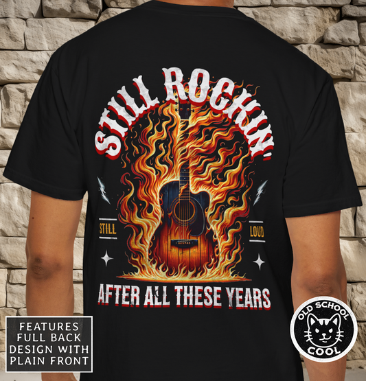 Still Rockin’ Flaming Guitar Tee