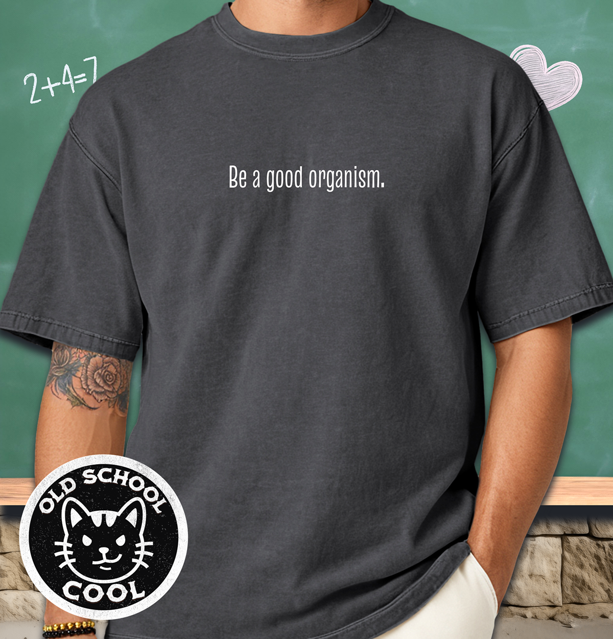 Good Organism Tee