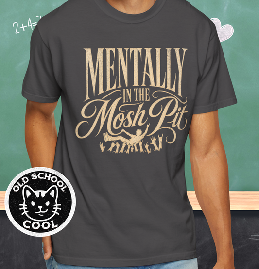 Mental Mosh Tee