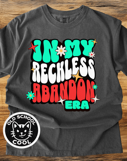 Reckless Abandon Era T-shirt