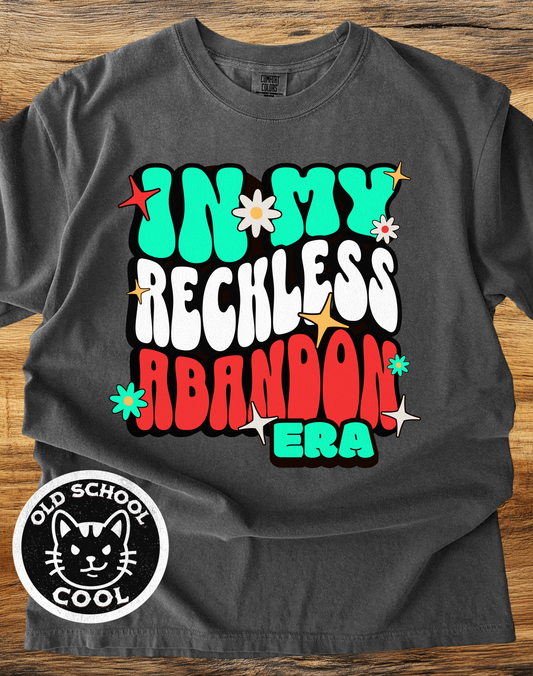 Reckless Abandon Era T-shirt