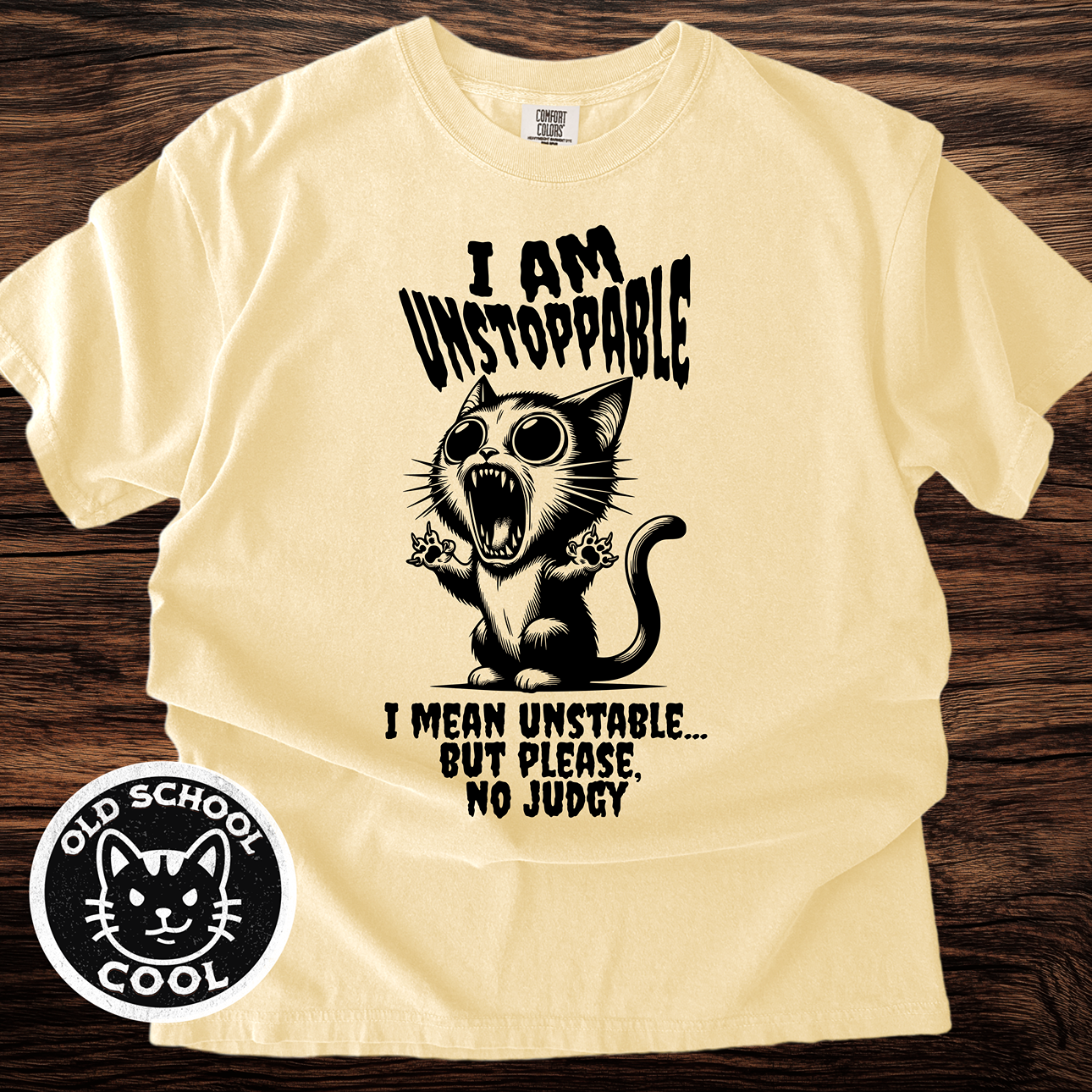 Unstoppable Unstable Cat T-Shirt