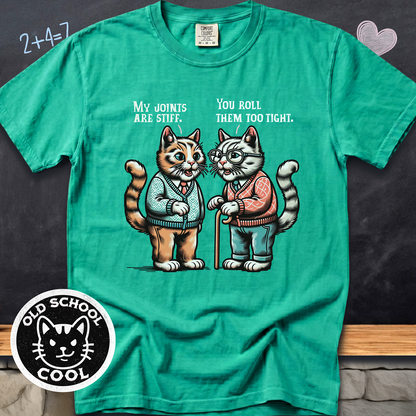 Stiff Joints Cat Tee