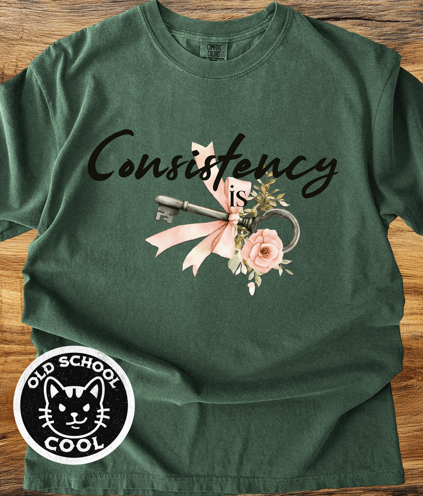 Consistency Is Key Tee