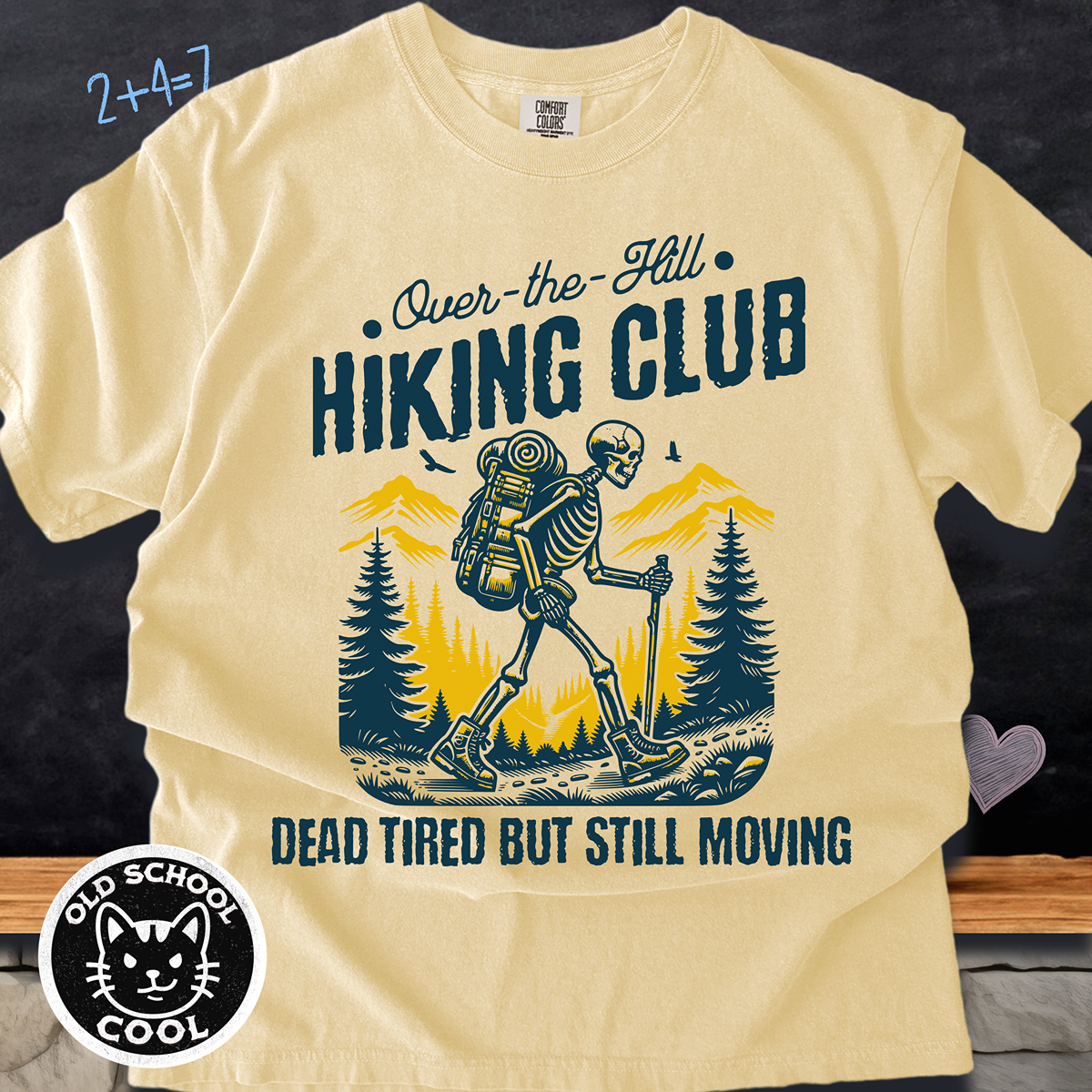 Over the Hill Hiking Club Skeleton Tee