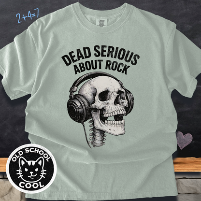 Dead Serious About Rock Skull Tee
