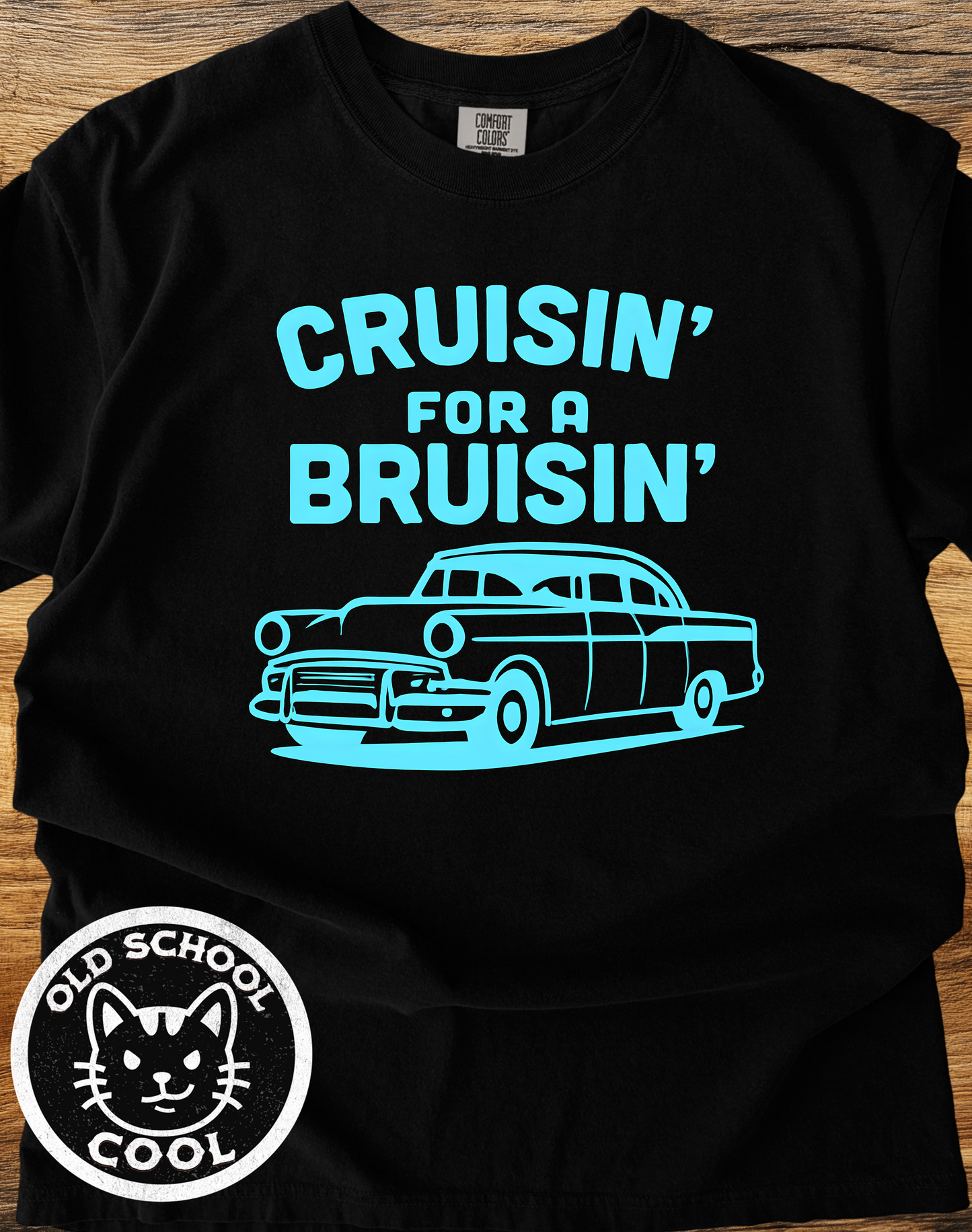 Cruisin' for a Bruisin" Classic Car Tee