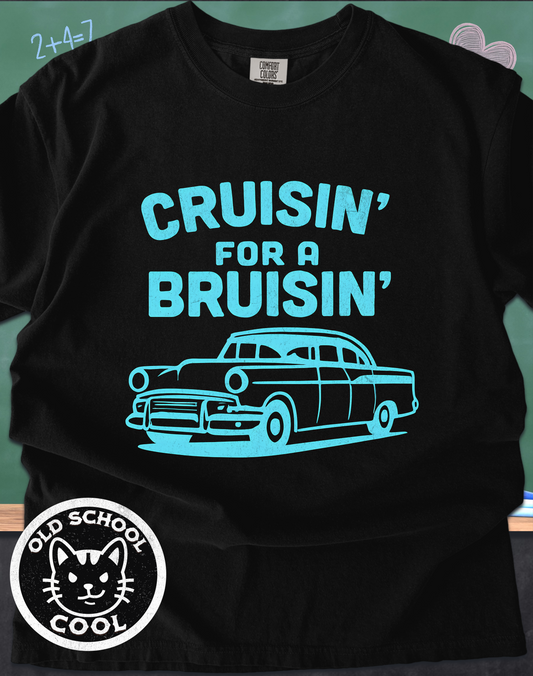 Cruisin' for a Bruisin" Classic Car Tee