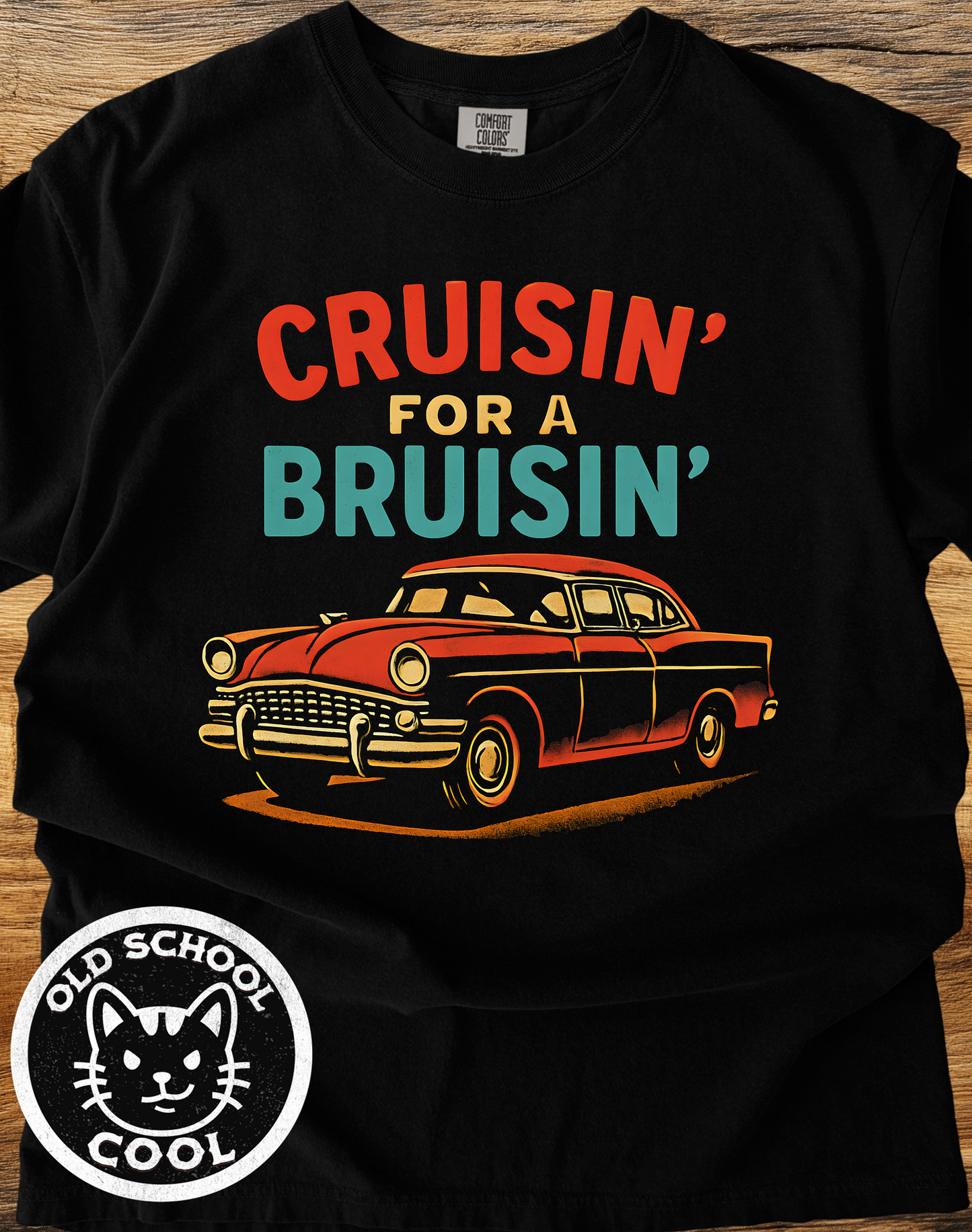 Vintage Cruisin' for a Bruisin" Classic Car Tee