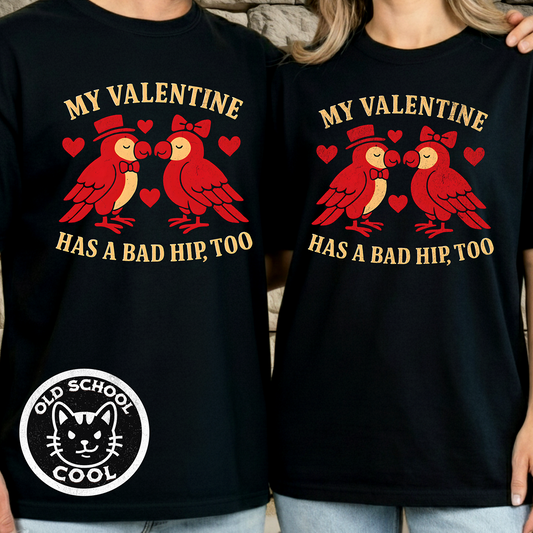 Bad Hip Lovebirds Valentine T-shirt