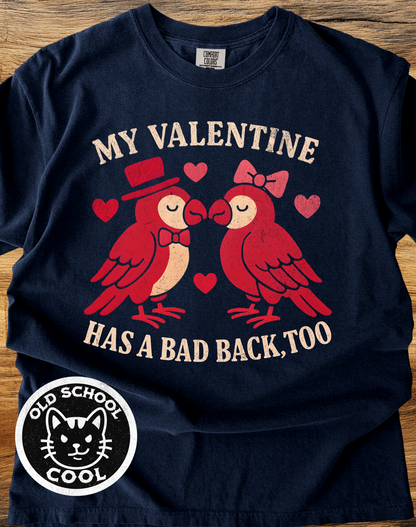 Bad Back Lovebirds Valentine Tee