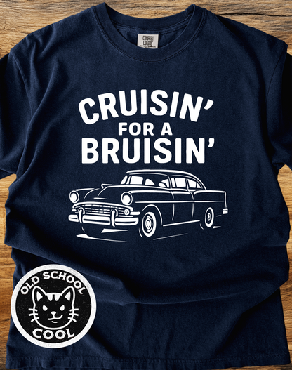 Cruisin' for a Bruisin" Classic Car T-shirt