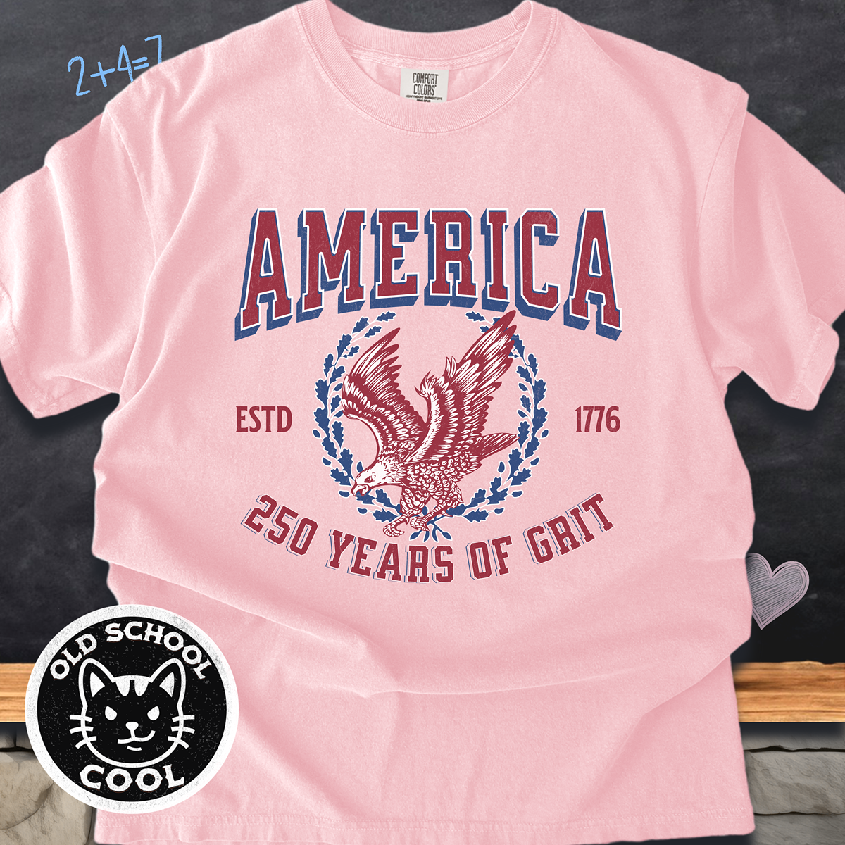 America: 250 Years of Grit Tee | Independence Day | American 250th Anniversary