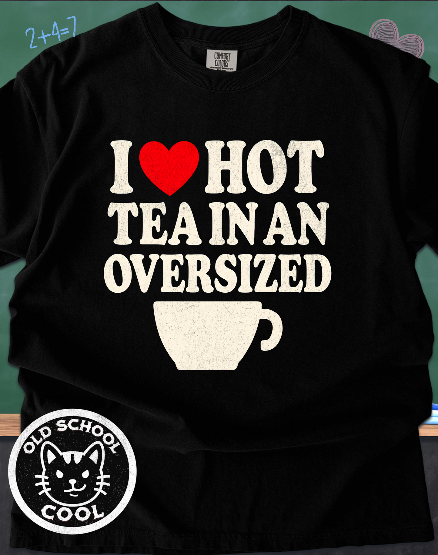 I ❤️ Hot Tea in an Oversized Mug Tee