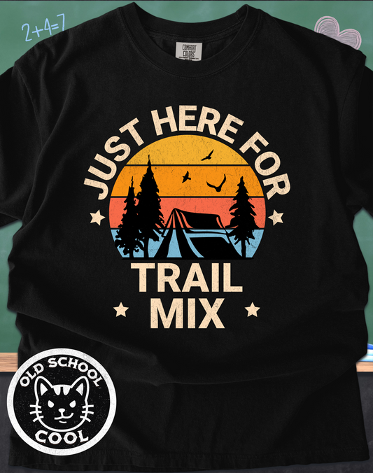 Just Here for the Trail Mix Retro Camping Tee