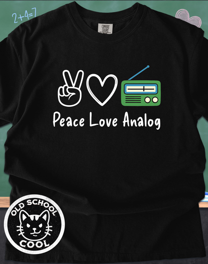 Peace Love Analog Radio Retro Tee