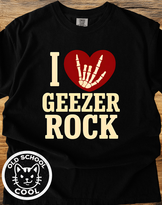 I ❤️ Geezer Rock Tee