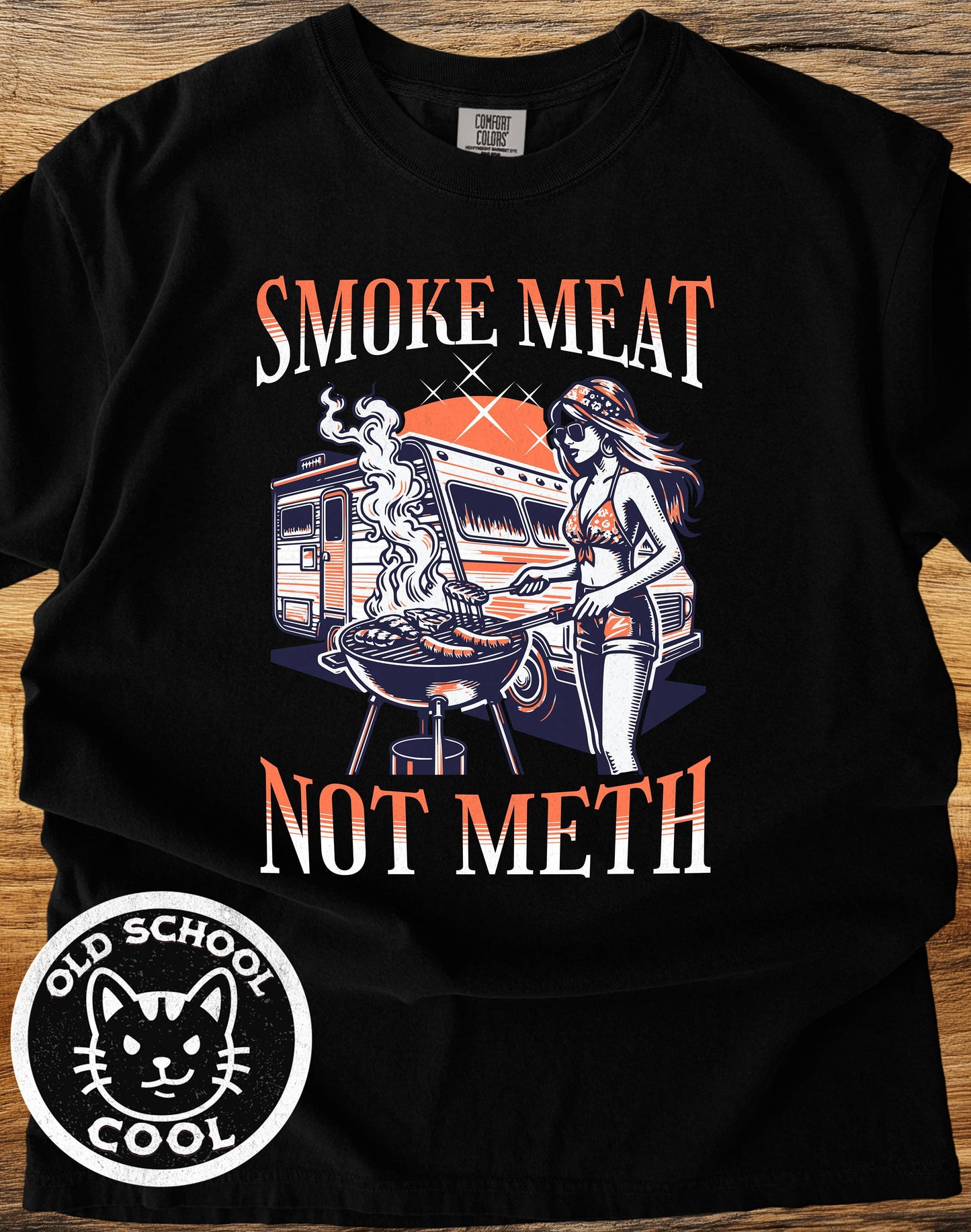 Smoke Meat Not Meth Tee