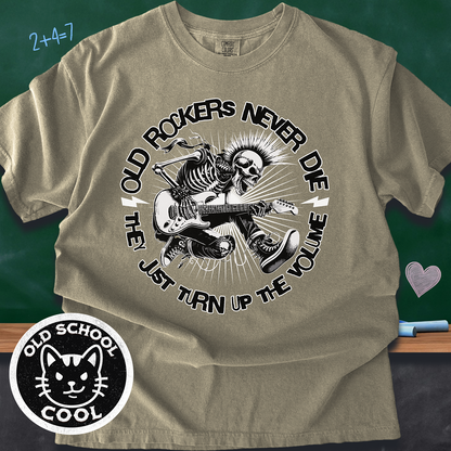 Old Rockers Never Die Tee | Front Graphic