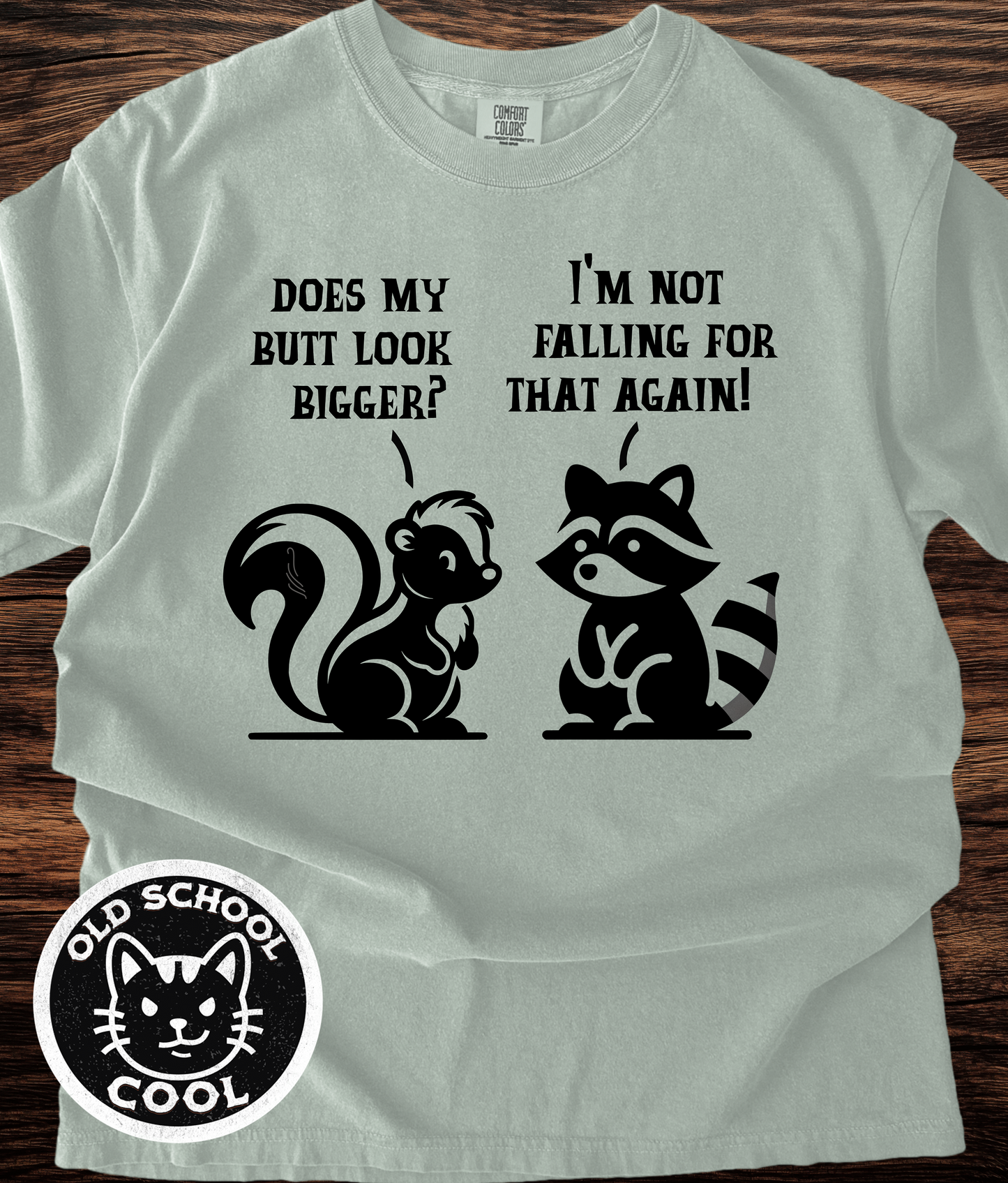 Skunk Butt T-Shirt