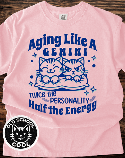 Aging Like a Gemini Tee