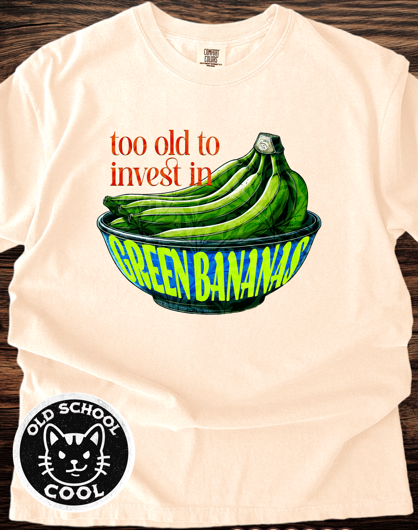 Green Bananas Old Age Tee