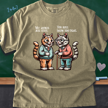 Stiff Joints Cat Tee