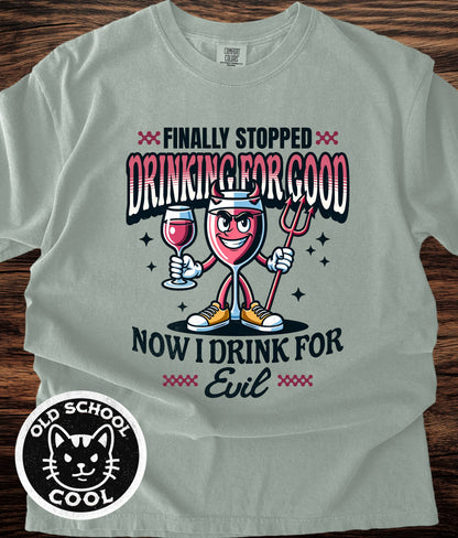 Evil Wine Drinker Tee