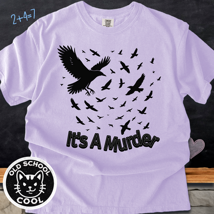 It's a Murder Crow Tee