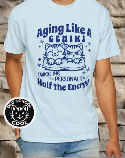 Aging Like a Gemini Tee