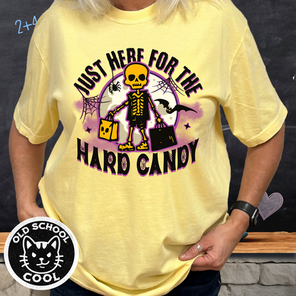 Just Here for Hard Candy Skeleton Tee - Halloween Shirt