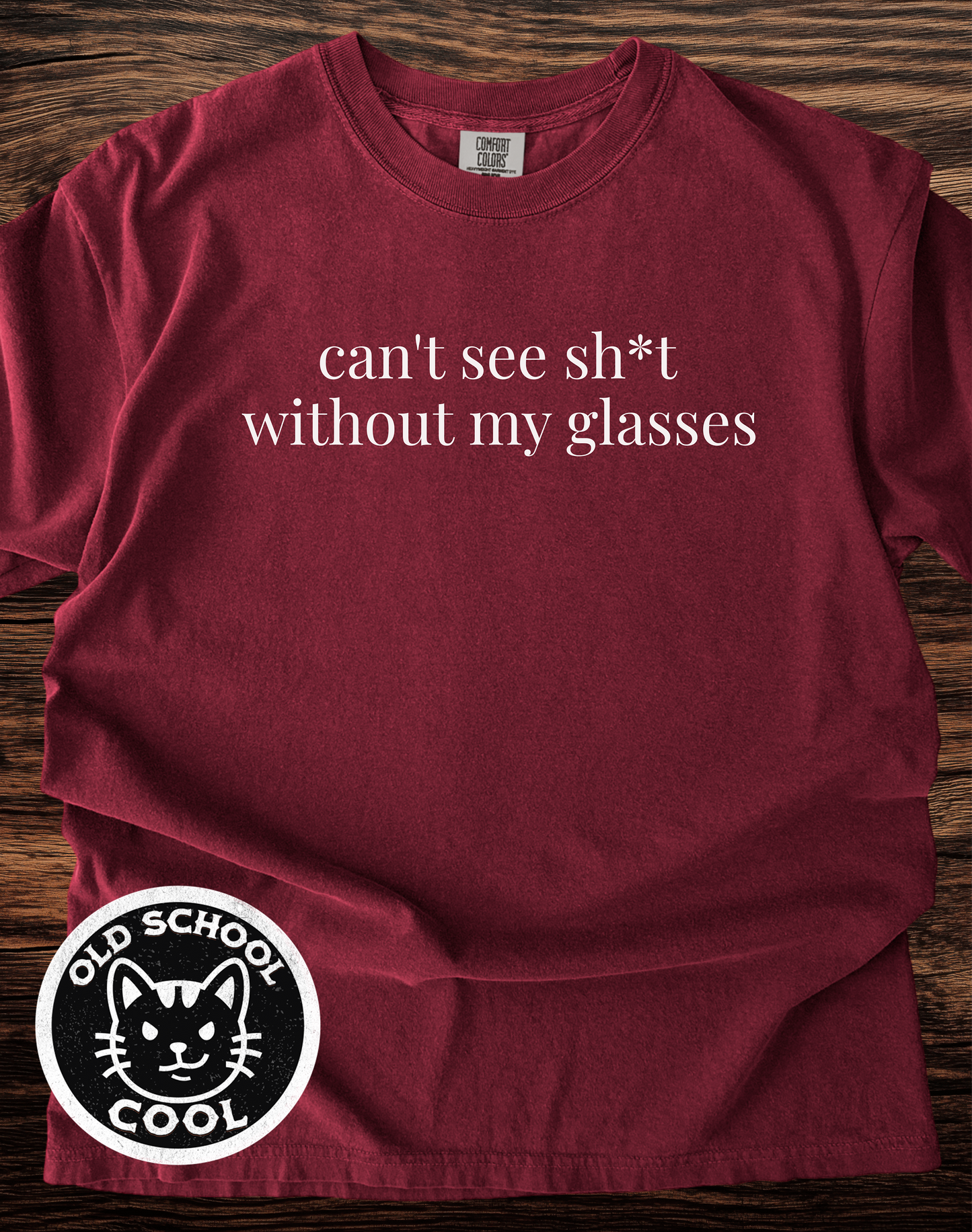 Can't See Sh*t Tee