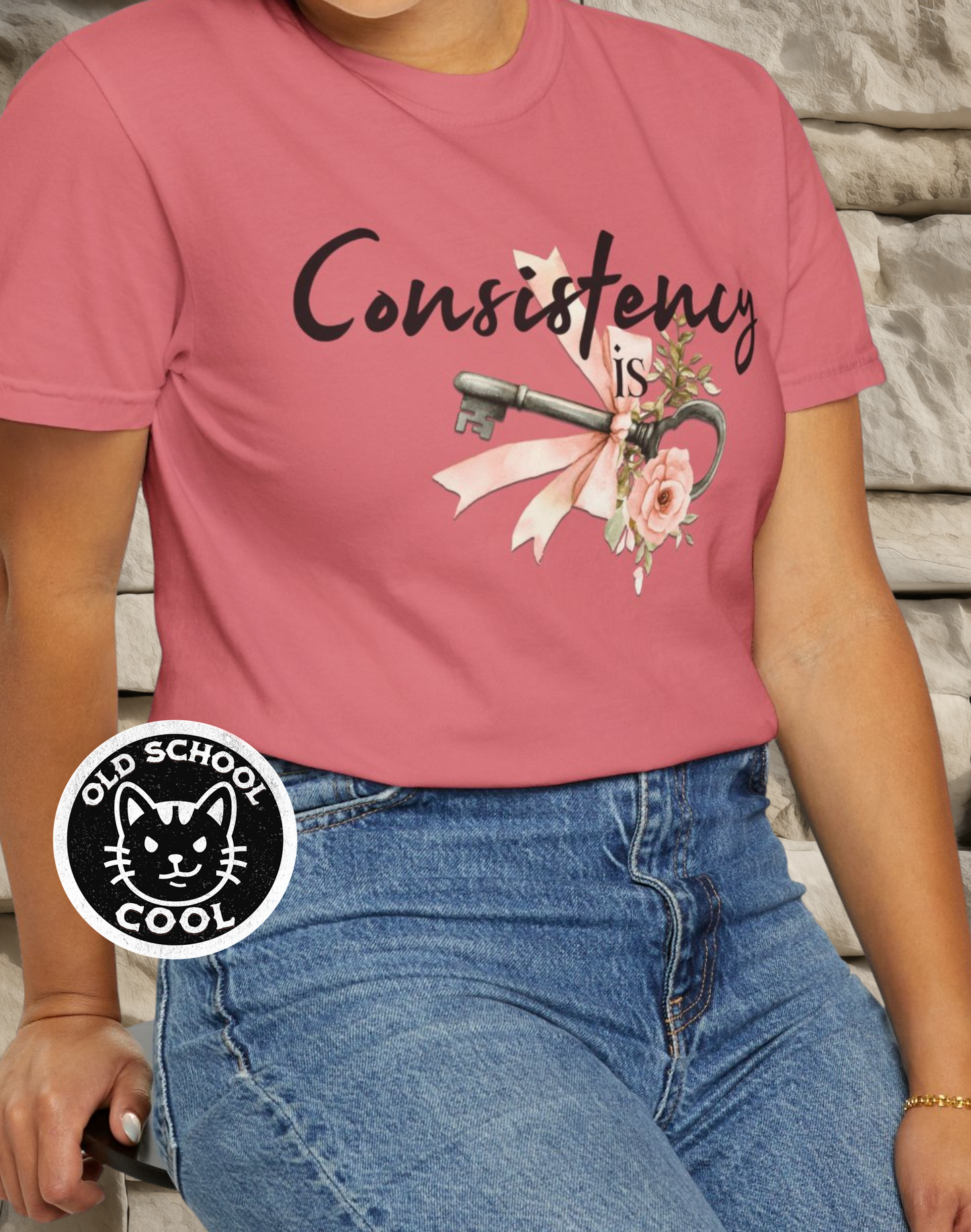 Consistency Is Key Tee